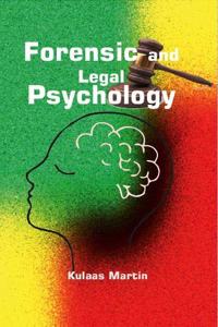 Forensic and Legal Psychology