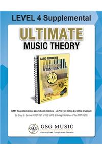 LEVEL 4 Supplemental - Ultimate Music Theory