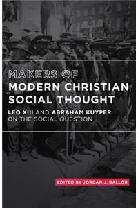 Makers of Modern Christian Social Thought