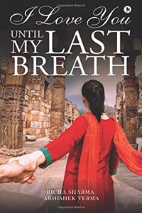 I Love You until My Last Breath