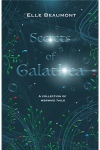 Secrets of Galathea Volume 1