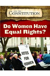 Do Women Have Equal Rights?