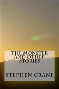 The Monster and Other Stories