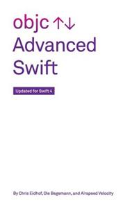 Advanced Swift: Updated for Swift 4