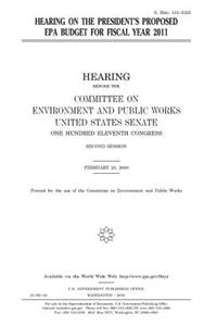 Hearing on the President's proposed EPA budget for fiscal year 2011