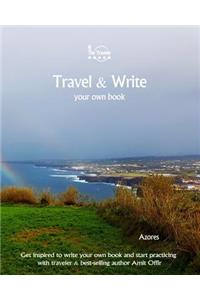 Travel & Write Your Own Book - Azores