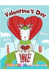 Happy Valentine's Day I love You Coloring Book for Kids