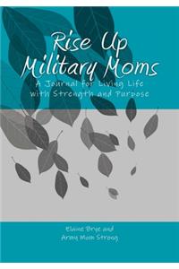 Rise Up Military Moms
