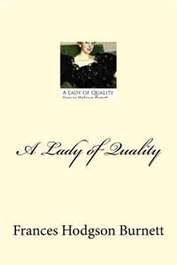 A Lady of Quality