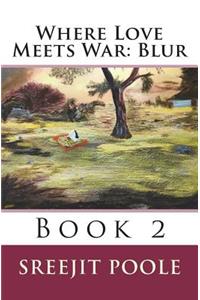 Where Love Meets War