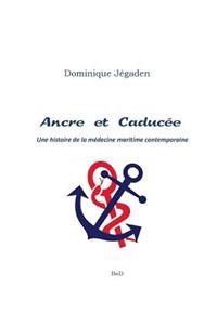 Ancre et Caducée