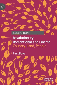 Revolutionary Romanticism and Cinema