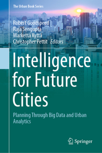 Intelligence for Future Cities