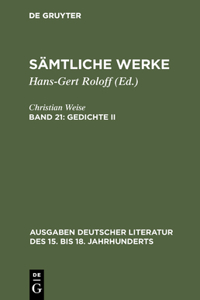 Sämtliche Werke, Band 21, Gedichte II