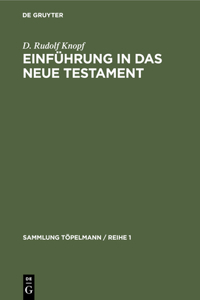 Einführung in Das Neue Testament