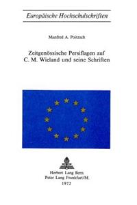 Zeitgenoessische Persiflagen Auf C.M. Wieland Und Seine Schriften