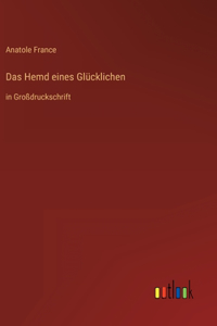 Hemd eines Glücklichen