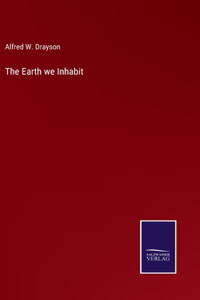 Earth we Inhabit