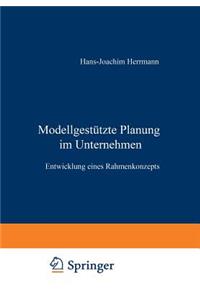 Modellgestützte Planung Im Unternehmen