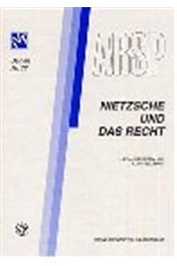 Nietzsche Und Das Recht / Nietzsche Et Le Droit / Nietzsche E Il Diritto