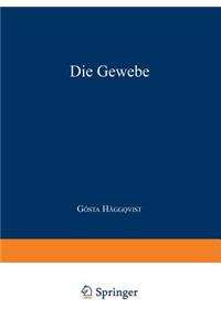 Die Gewebe