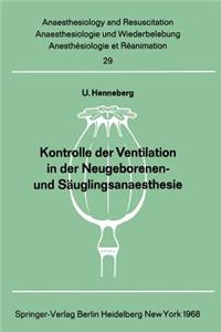 Kontrolle der Ventilation in der Neugeborenen- und Säuglingsanaesthesie
