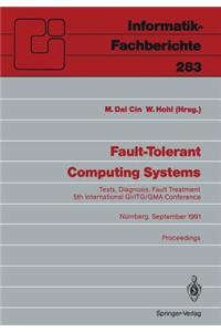 Fault-Tolerant Computing Systems