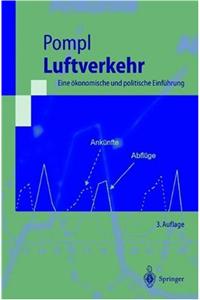 Luftverkehr: Eine Konomische Und Politische Einf Hrung