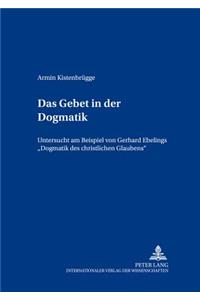 Das Gebet in Der Dogmatik