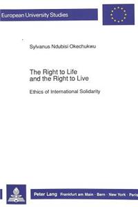 Right to Life and the Right to Live