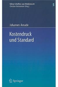 Kostendruck Und Standard