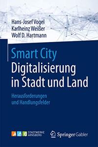 Smart City: Digitalisierung in Stadt und Land