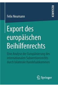 Export Des Europäischen Beihilfenrechts