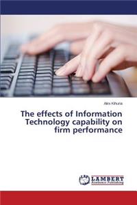 effects of Information Technology capability on firm performance