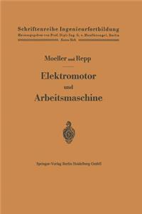 Elektromotor und Arbeitsmaschine