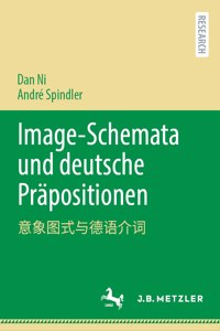 Image-Schemata Und Deutsche Präpositionen