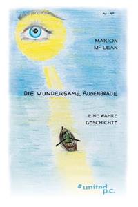 Die wundersame Augenbraue
