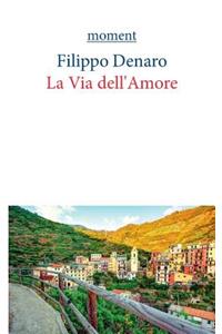 La Via dell'Amore