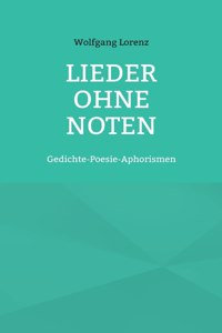 Lieder ohne Noten