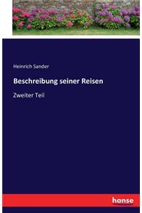 Beschreibung seiner Reisen
