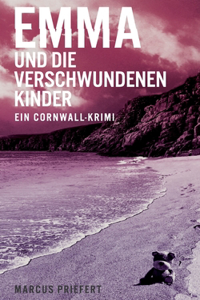 Emma und die verschwundenen Kinder