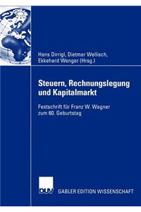 Steuern, Rechnungslegung Und Kapitalmarkt