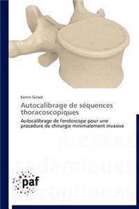 Autocalibrage de Séquences Thoracoscopiques