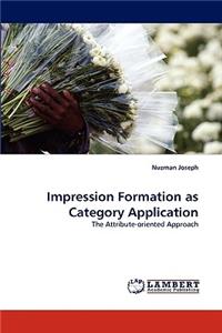 Impression Formation as Category Application