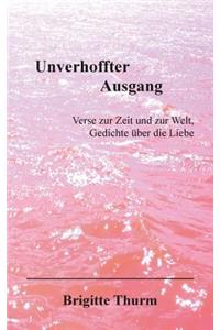 Unverhoffter Ausgang