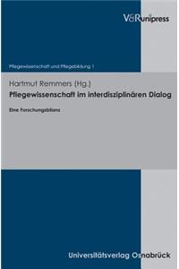 Pflegewissenschaft Im Interdisziplinaren Dialog