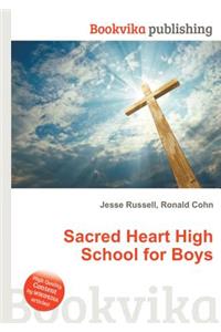 Sacred Heart High School for Boys