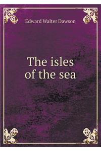 The Isles of the Sea