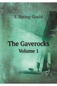 The Gaverocks Volume 1