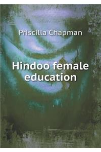 Hindoo female education